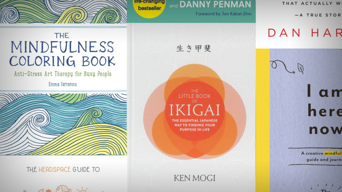 Best mindfulness books: great books on mindfulness and meditation
